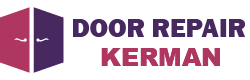 Door Repair Kerman